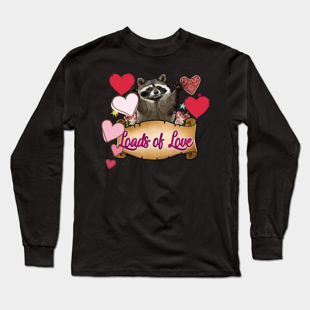 Loads Of Love Long Sleeve T-Shirt by LC Graphic Tees